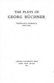 book cover of The Plays of Georg Buchner by Georg Büchner