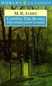 book cover of Casting the Runes by Montague Rhodes James