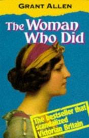 book cover of The Woman Who Did by Grant Allen