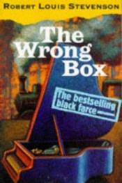 book cover of The Wrong Box by Робърт Луис Стивънсън