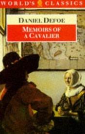 book cover of Memorie di un cavaliere by Daniel Defoe