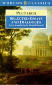 book cover of Selected Essays and Dialogues by プルタルコス