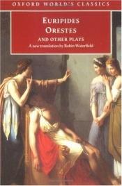 book cover of Orestes (trans. William Arrowsmith) by Еврипид