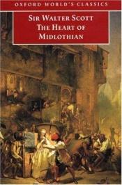 book cover of The heart of Midlothian (Rinehart editions) by والتر سكوت
