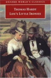 book cover of Life's Little Ironies by トーマス・ハーディ