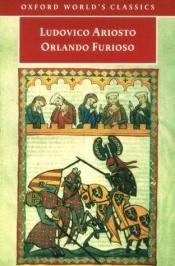 book cover of Orlando Furioso ( the Frenzy of Orlando ) : Part One by Ludovico Ariosto