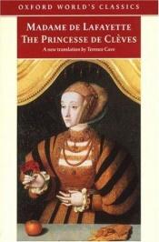 book cover of The Princesse de Clèves, The Princesse de Montpensier and The Comtesse de Tende by 拉斐特夫人