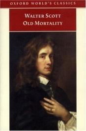 book cover of Old Mortality by Walter Scott