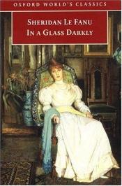 book cover of In a Glass Darkly by シェリダン・レ・ファニュ