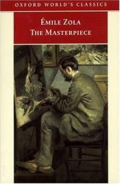 book cover of The Masterpiece by Emile Zola
