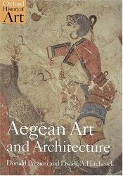 book cover of Aegean Art and Architecture by Donald Preziosi