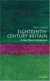book cover of Eighteenth-century Britain by Paul Langford