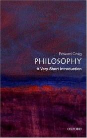 book cover of Philosophy: A Very Short Introduction by Edward Craig