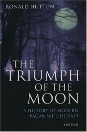 book cover of The Triumph of the Moon by Ronald Hutton