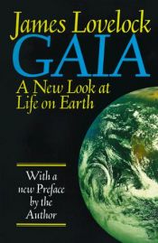 book cover of Gaia : a new look at life on Earth by James Lovelock