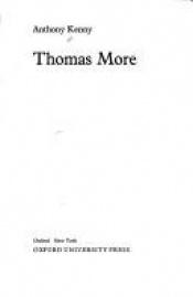 book cover of Thomas More (Past Masters) by Anthony Kenny