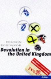 book cover of Devolution in the United Kingdom by Vernon Bogdanor