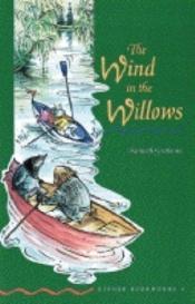 book cover of The Wind in the Willows: Level Three by Kenneth/ Bassett Grahame, Jennifer