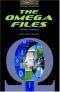 The Oxford Bookworms Library: Stage 1: Headwords: The Omega Files - Short Stories: 400 Headwords