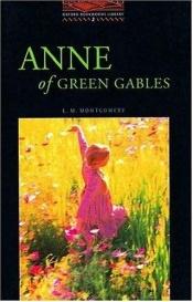 book cover of Anne of Green Gables (Anne of Green Gables Novels) by Eliza Gatewood Warren|Joseph Miralles|Lyne Drouin|Λούσι Μοντ Μοντγκόμερι