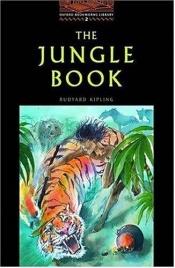 book cover of The Jungle Book (Oxford Bookworms Library, Level 2) by Джозеф Рэдзьярд Кіплінг
