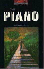 book cover of The Piano (Fiction) by Rosemary Border