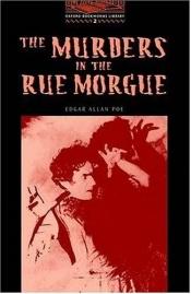 book cover of The Murders in the Rue Morgue (Oxford Bookworms Library, Stage 2) by Edgarus Allan Poe