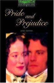 book cover of The Oxford Bookworms Library: Stage 6: 2,500 Headwords Pride and Prejudice (Bookworms Series) by Τζέιν Όστεν