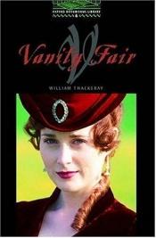 book cover of Vanity Fair: 2500 Headwords (Oxford Bookworms Library) by Ուիլյամ Մեյքփիս Թեքերեյ