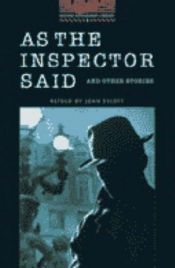 book cover of As the Inspector Said and Other Stories (Short Stories) by John Escott