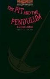 book cover of Oxford Bookworms Library: Level Two The Pit and the Pendulum and Other Stories by 愛倫·坡