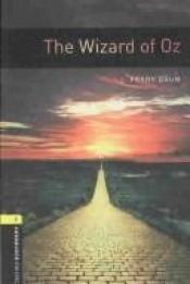book cover of American Oxford Bookworms: Stage 1: Wizard of Oz by Lyman Frank Baum