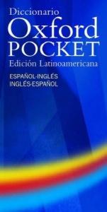 book cover of Diccionario Oxford Pocket: Edicion latinoamericana espanol-ingles by Oxford