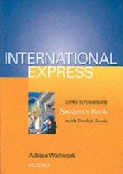 book cover of International Express Upper-Intermediate: Workbook by Adrian Wallwork