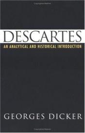 book cover of Descartes : An Analytical and Historical Introduction by Georges Dicker