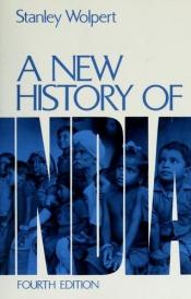 book cover of A New History of India by Stanley A. Wolpert|Stanley Wolpert