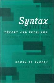 book cover of Syntax : Theory and Problems by Donna Jo Napoli