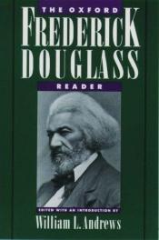 book cover of The Oxford Frederick Douglass Reader by פרדריק דאגלס