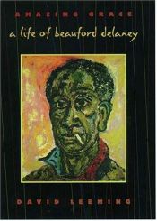 book cover of Amazing grace : a life of Beauford Delaney by David Adams Leeming