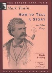 book cover of How to Tell a Story and Other Essays by 마크 트웨인