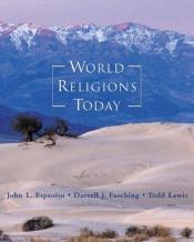 book cover of World Religions Today by John Esposito