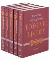 book cover of The Oxford Encyclopedia of Economic History (Volume 2) by Joel Mokyr