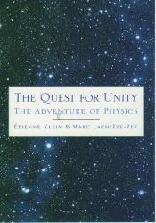 book cover of La Quête de l'unité l'aventure de la physique by Etienne Klein