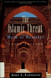 book cover of The Islamic threat by John Esposito