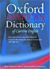 book cover of The Oxford American Dictionary of Current English (New Look for Oxford Dictionaries) by הוצאת אוניברסיטת אוקספורד