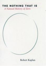 book cover of Het paradoxale niets : een geschiedenis van het getal nul by Robert Kaplan