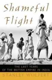 book cover of Shameful Flight by Stanley A. Wolpert|Stanley Wolpert