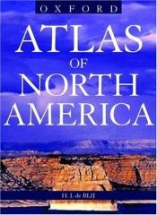 book cover of Atlas of North America: Space Age Portrait of a Continent (Books for World Explorers) by National Geographic Society