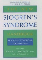 book cover of The New Sjogren's Syndrome Handbook (Sjogrens Syndrome Foundation) by Daniel J Wallace.