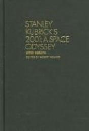 book cover of Stanley Kubrick's 2001: A Space Odyssey: New Essays by Robert Kolker